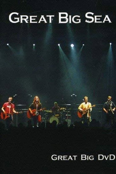 Póster de Great Big Sea: Great Big DVD