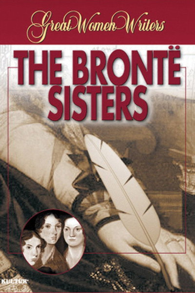 Póster de Great Women Writers: The Brontë Sisters