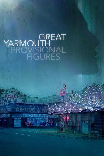 Póster de Great Yarmouth: Provisional Figures