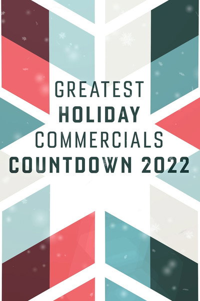 Póster de Greatest Holiday Commercials Countdown 2022