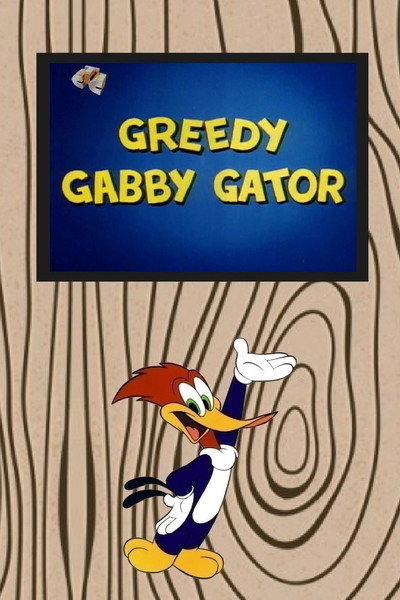 Póster de Greedy Gabby Gator