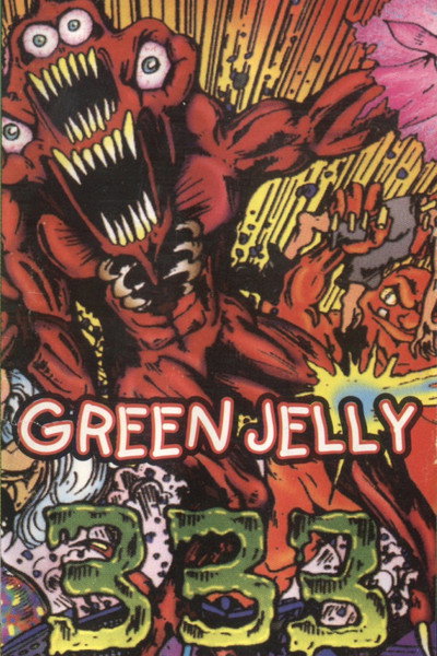 Póster de Green Jelly: 333