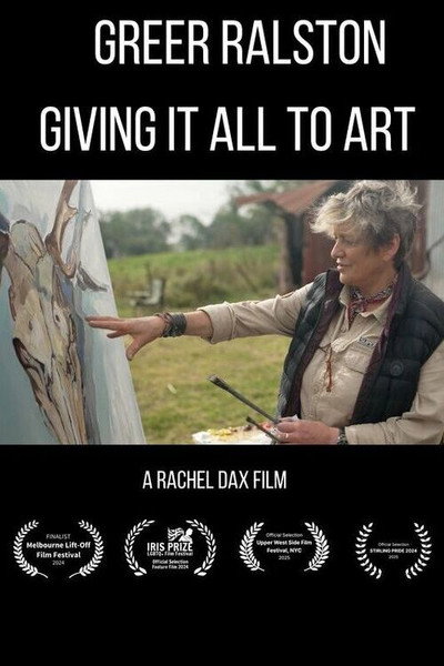 Póster de Greer Ralston - Giving It All to Art