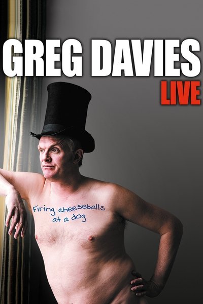 Póster de Greg Davies: Firing Cheeseballs at a Dog