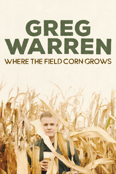Póster de Greg Warren: Where the Field Corn Grows
