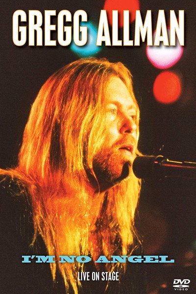 Póster de Gregg Allman, I'm No Angel: Live on Stage