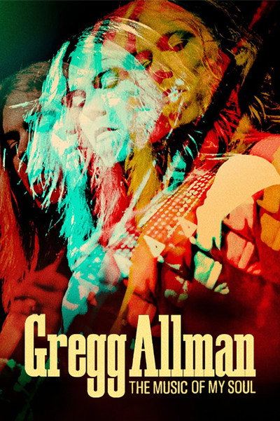 Póster de Gregg Allman: The Music of My Soul