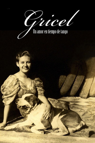 Póster de Gricel. Un amor en tiempo de tango.