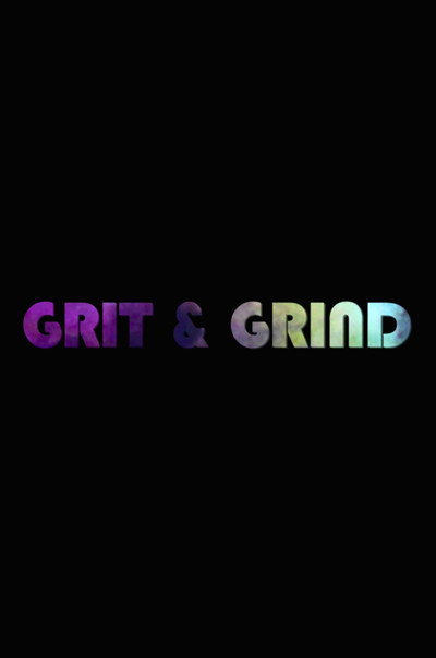 Póster de Grit & Grind