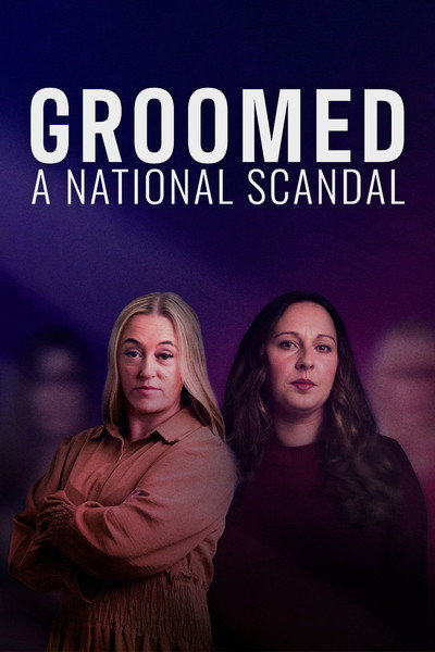 Póster de Groomed: A National Scandal