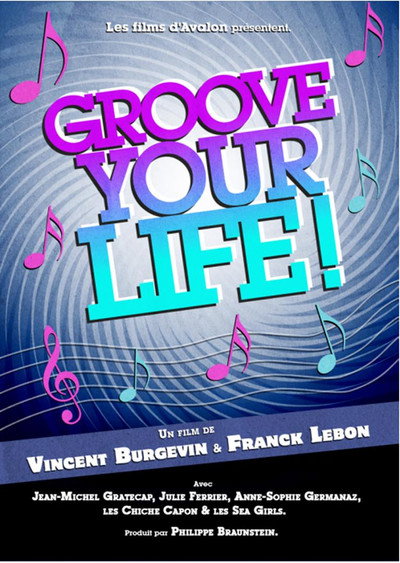 Póster de Groove Your Life