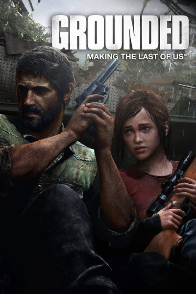Póster de Grounded: Making the Last of Us