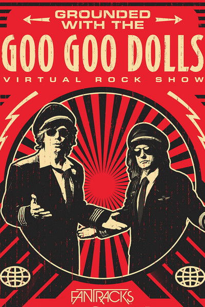 Póster de Grounded With The Goo Goo Dolls: Virtual Rock Show