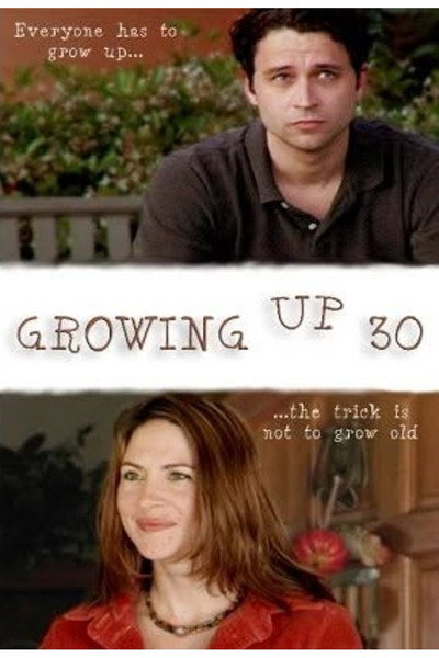 Póster de Growing Up Thirty