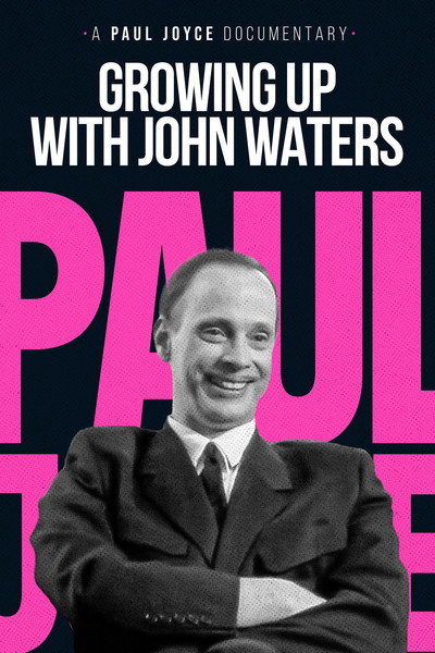 Póster de Growing Up with John Waters