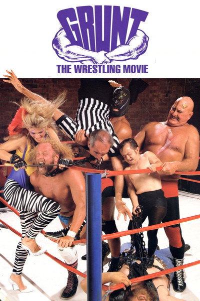 Póster de Grunt! The Wrestling Movie