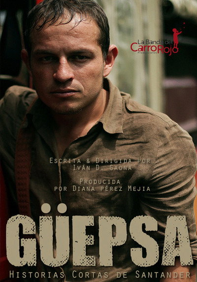 Póster de Güepsa, Historias Cortas de Santander
