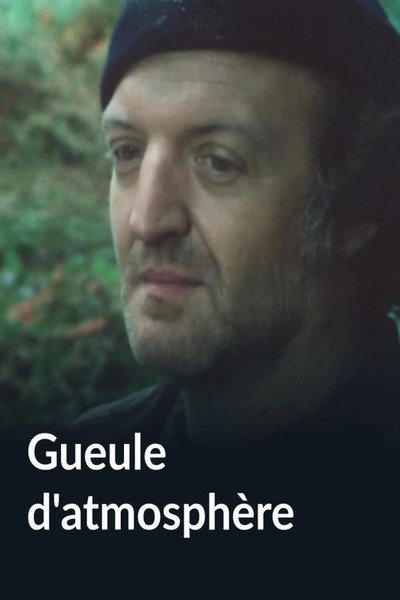 Póster de Gueule d'atmosphère