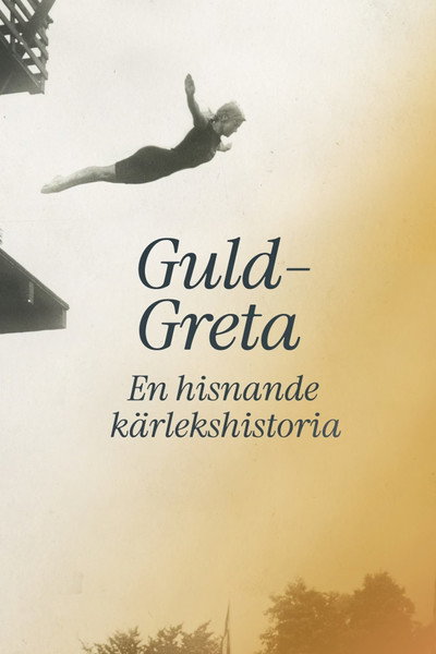 Póster de Guld-Greta - En hisnande kärlekshistoria