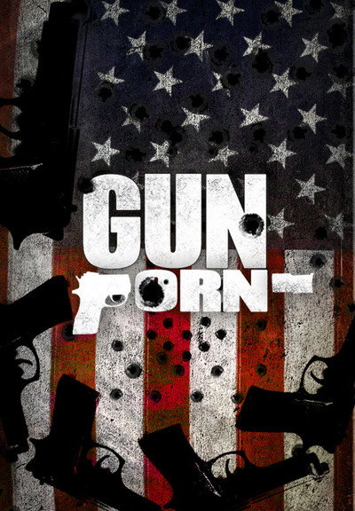 Póster de Gun Porn