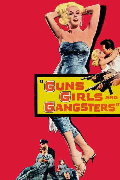 Póster de Guns Girls and Gangsters