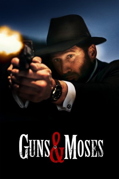 Póster de Guns & Moses