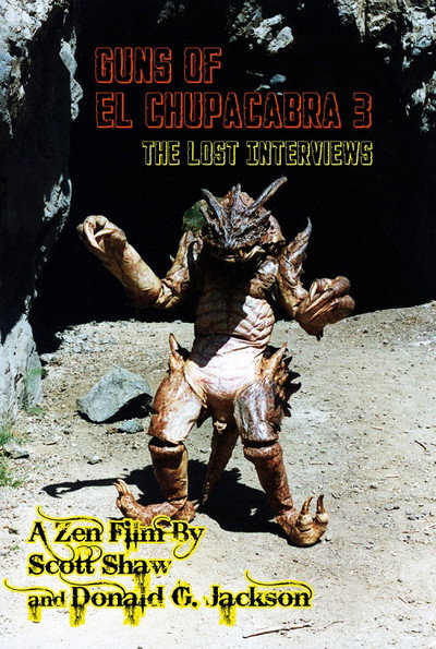 Póster de Guns of El Chupacabra 3: The Lost Interviews