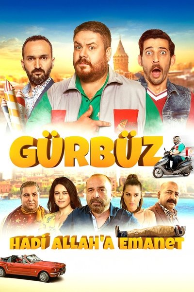 Póster de Gürbüz: Hadi Allah'a Emanet