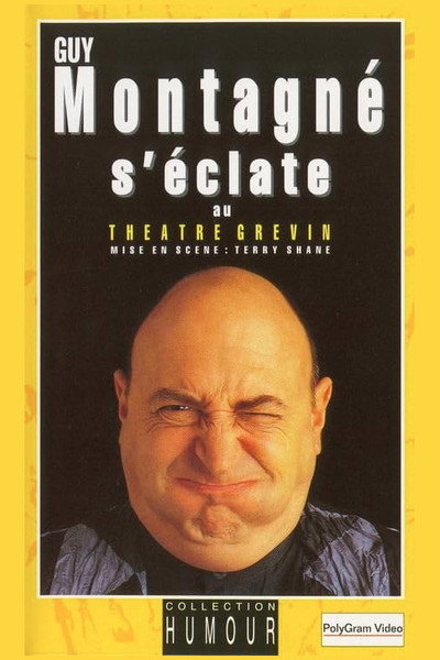 Póster de Guy Montagné s'éclate au Théâtre Grévin