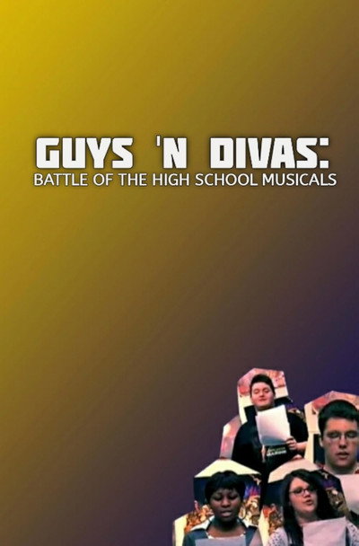 Póster de Guys 'N Divas: Battle of the High School Musicals