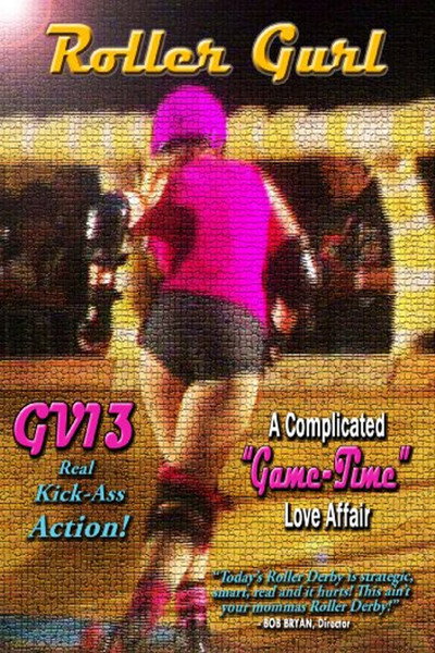 Póster de GV13 Roller Gurl: A Complicated Game-Time Love Affair