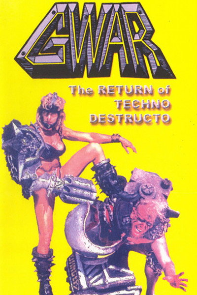 Póster de GWAR: The Return of Techno Destructo