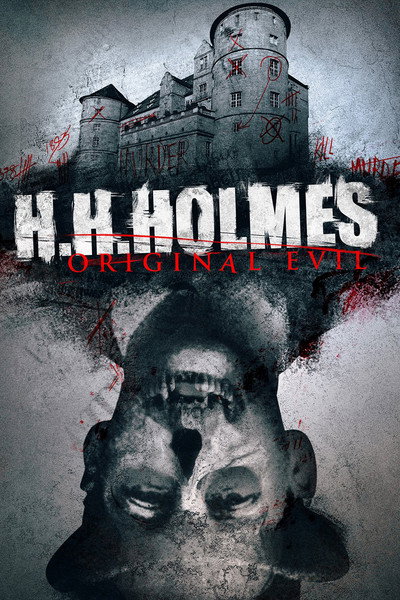 Póster de H. H. Holmes: Original Evil