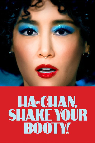 Póster de Ha-Chan, Shake Your Booty!