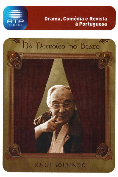 Póster de Há Petróleo no Beato