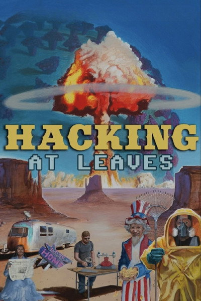 Póster de Hacking at Leaves