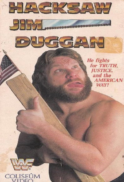 Póster de Hacksaw Jim Duggan