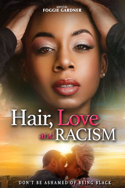 Póster de Hair Love and Racism