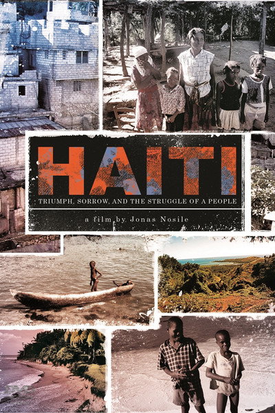 Póster de Haiti: Triumph, Sorrow, and the Struggle of a People