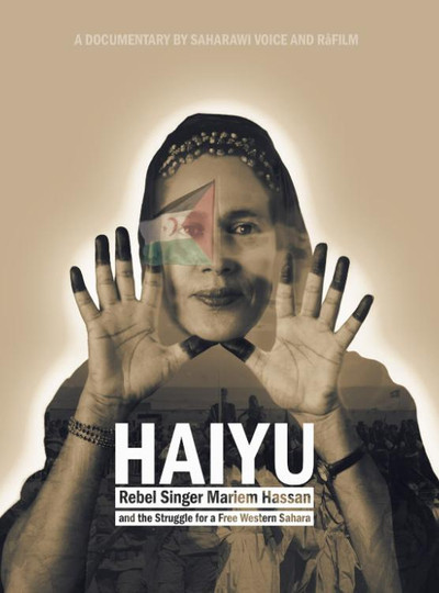 Póster de Haiyu - Rebel Singer Mariem Hassan and the Struggle for a Free Western Sahara