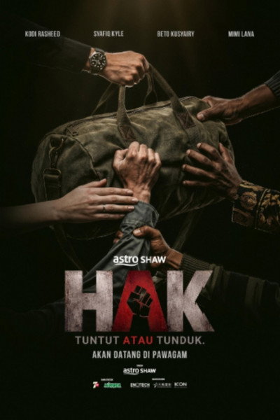 Póster de Hak: Tuntut atau Tunduk