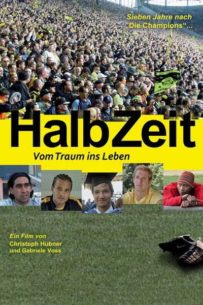 Póster de Halbzeit - Vom Traum ins Leben