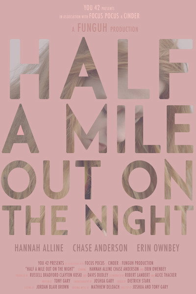 Póster de Half a Mile Out on the Night