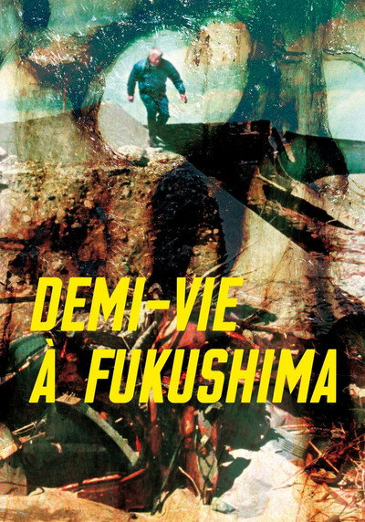 Póster de Half-Life in Fukushima