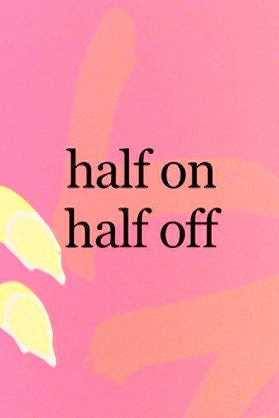 Póster de Half On, Half Off