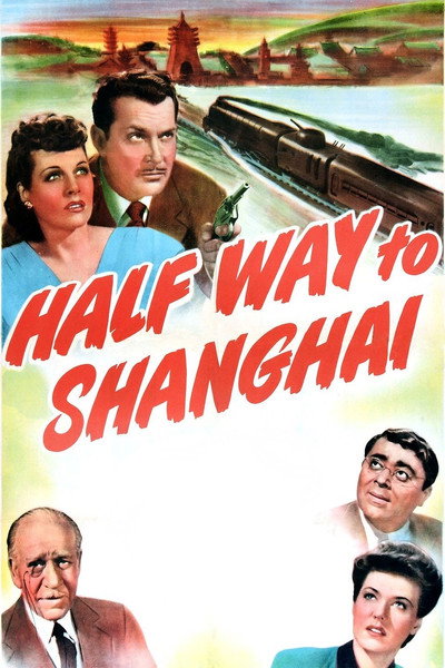 Póster de Halfway to Shanghai