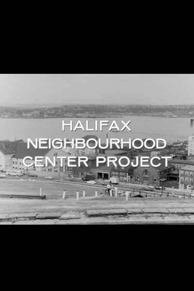 Póster de Halifax Neighbourhood Center Project