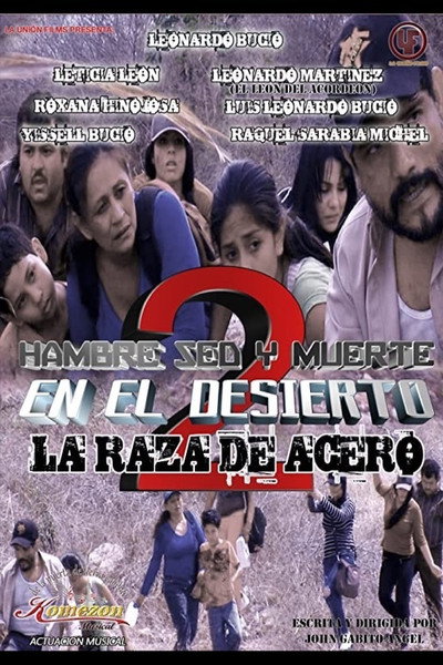 Póster de Hambre Sed Y Muerte En El Desierto 2: La Raza De Acero