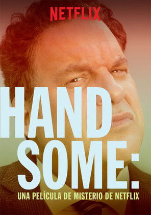 Póster de Handsome: una película de misterio de Netflix