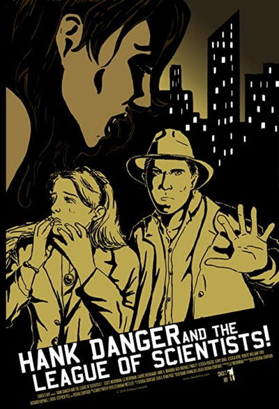 Póster de Hank Danger and the League of Scientists!